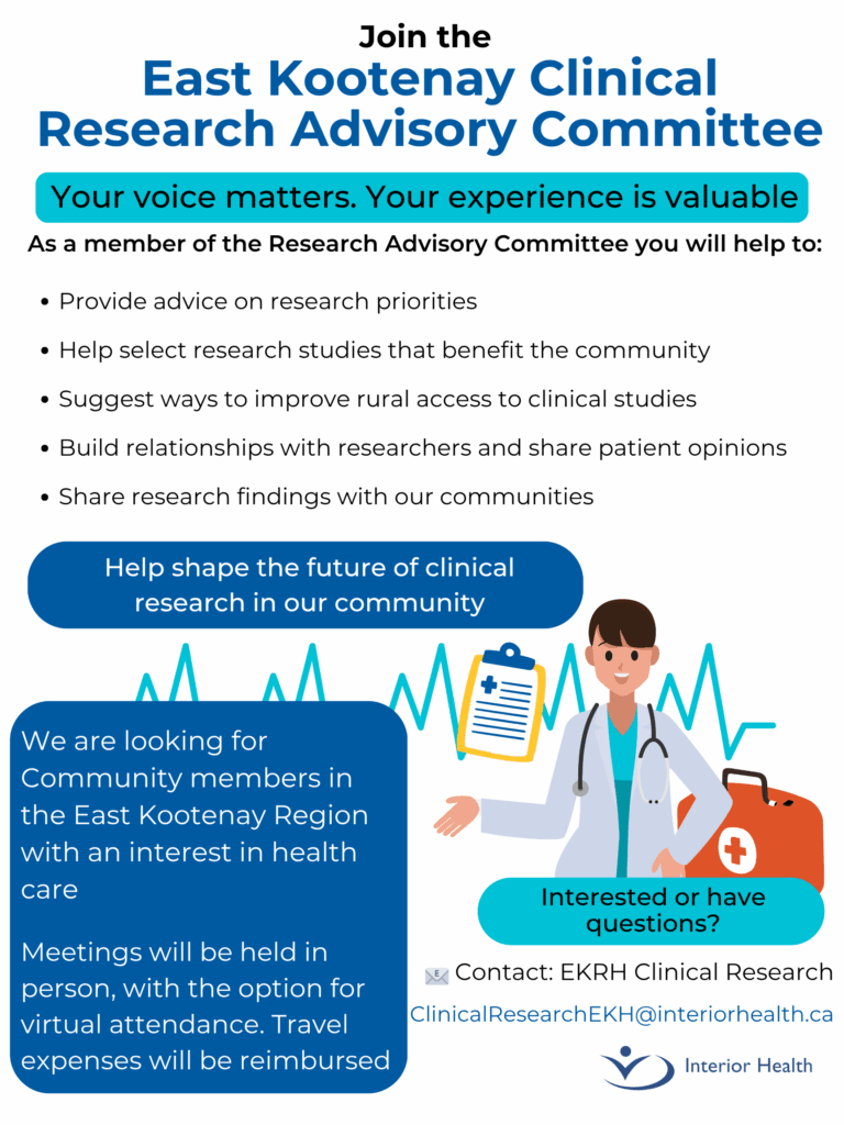 East Kootenay Clinical Research Advisory Committee is currently recruiting community members.